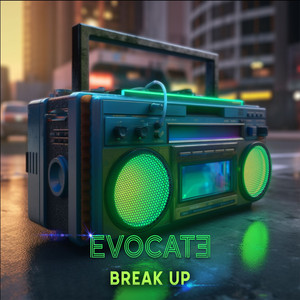 Break Up