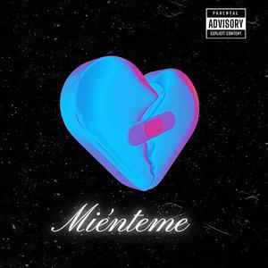 Miénteme