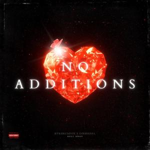 No Additions (feat. Btwbrandon & Dismissal)