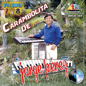 Popurri Ranchero: Pajarillo Barranqueno / De Mexico Hasta Durango / De Manana En Ocho Dias / Tengo Recuerdos De Ti