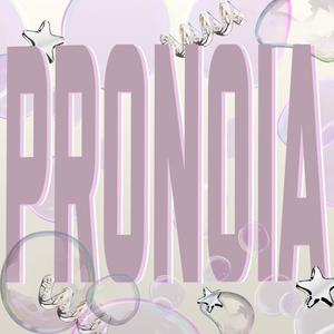 pronoia
