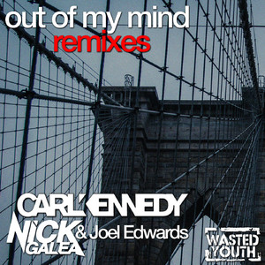 Out of My Mind (Danila Remix)