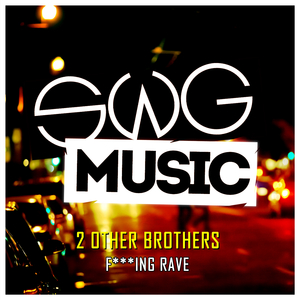 ****ing Rave (Original Mix)