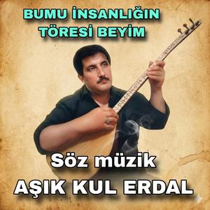 BUMU İNSANLIĞIN TÖRESİ BEYİM