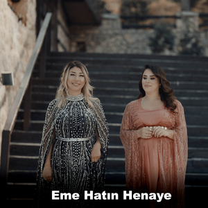 Eme Hatın Henaye