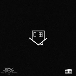 Run it Up (feat. 2K Sinatra)