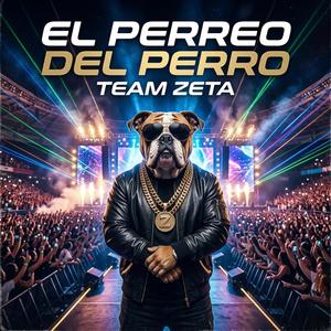 El Perreo Del Perro