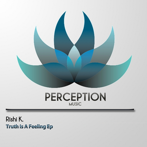 Truth Is a Feeling (Original Mix)