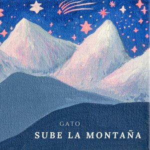 Sube la Montaña