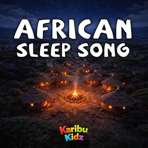 African Sleep Song