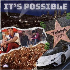 It's Possible