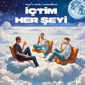 İÇTİM HER ŞEYİ (feat. ROYAL & GENİUSARD)