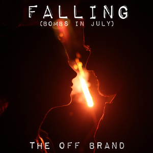 Falling (Bombs in July)