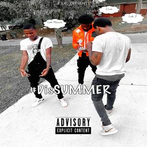 Dis Summer (feat. Luh Mouse & Luh J)