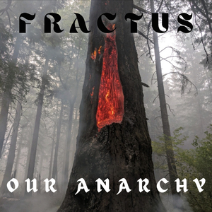 Our Anarchy