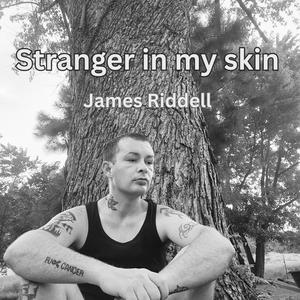 Stranger in my Skin
