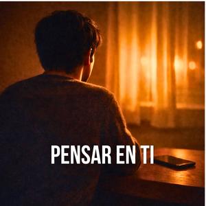 Pensar en ti
