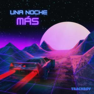 Una Noche Más