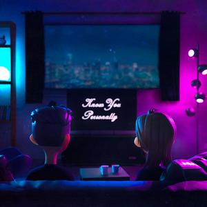 Know You Personally (feat. Will Rhead)