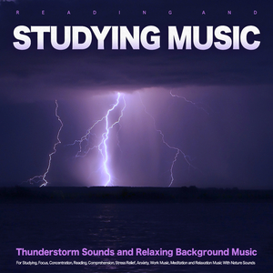 Relaxing Thunderstorm Music