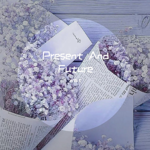 Present And Future