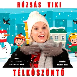 Télköszöntő (Rózsás Viki)