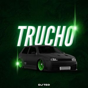 Trucho (Remix)