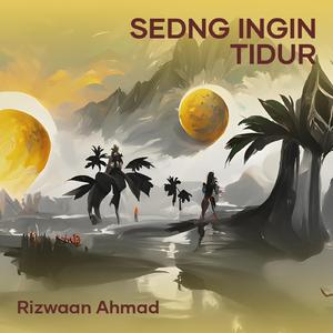 Sedng Ingin Tidur