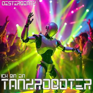 Ich bin ein TANZROBOTER