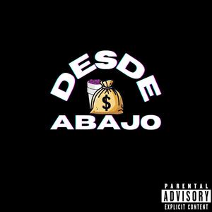 DESDE ABAJO