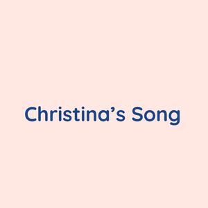 Christina's Song