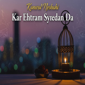 Kar Ehtram Syedan Da (1)