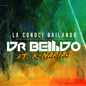 La Conocí Bailando (Radio Edit)