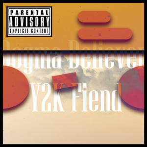 Dogma Believer: Y2K Fiend Act - 1 教条信徒：新千年邪魔 第一幕