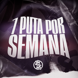 7 Puta por Semana
