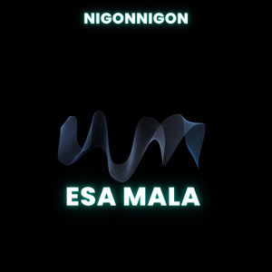 Esa Mala