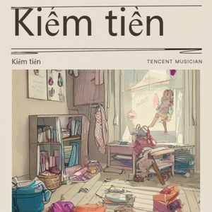 Kiếm tiền（搞）