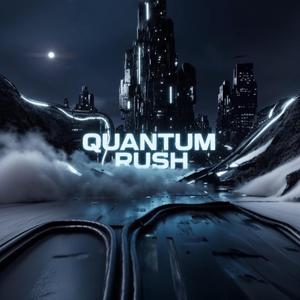 Quantum Rush