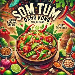 ส้มตำดังก้อง (Som Tum Dang Kong)
