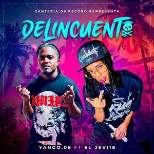 Delincuente (feat. El jevi 18)