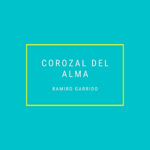 Corozal Del Alma