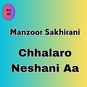 chalero neshani aa munje dilber je