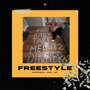 Free$tyle (feat. 2muchtequila & OGP)