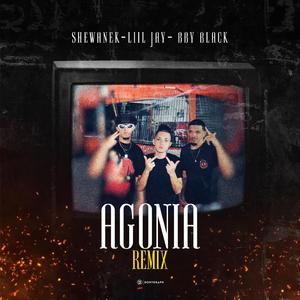 Agonía (feat. Liil Jay & Bby Black) (Remix)