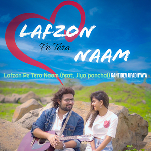 Lafzon Pe Tera Naam