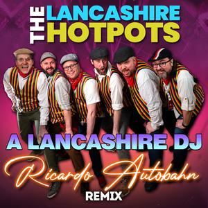 A Lancashire DJ (Ricardo Autobahn Instrumental)