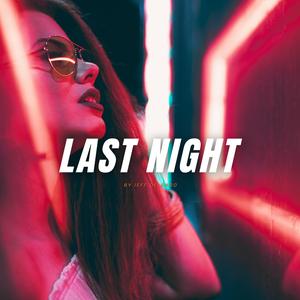 Last Night