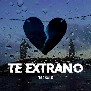 Te Extraño