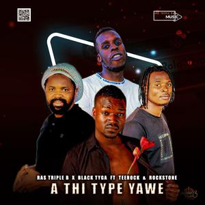 A thi TYPE yawe (feat. TEEROCK, BLACK TYGA & ROCKSTONE MURABI) (Official Visualizer)