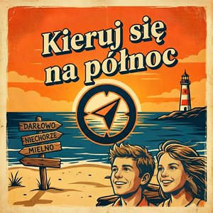 Kieruj Się Na Północ